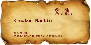 Kreuter Martin névjegykártya